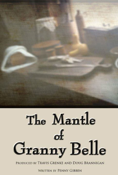 The Mantle of Granny Belle (2014)