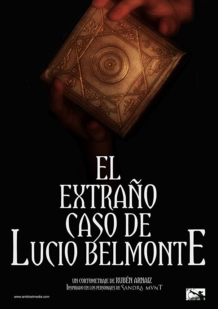 El extraño caso de Lucio Belmonte (2016)